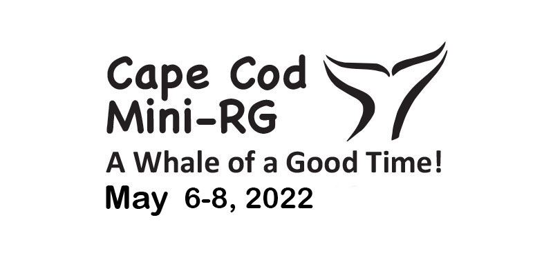 Cape Cod Mini-RG May 6-8, 2022